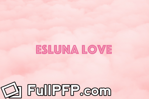 💗ESLUNA LOVE💗 @eslunalove F2F Full Size header Picture (HD)