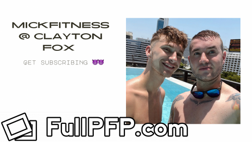 Mickfitness&claytonfox @hornycouple F2F Full Size header Picture (HD)